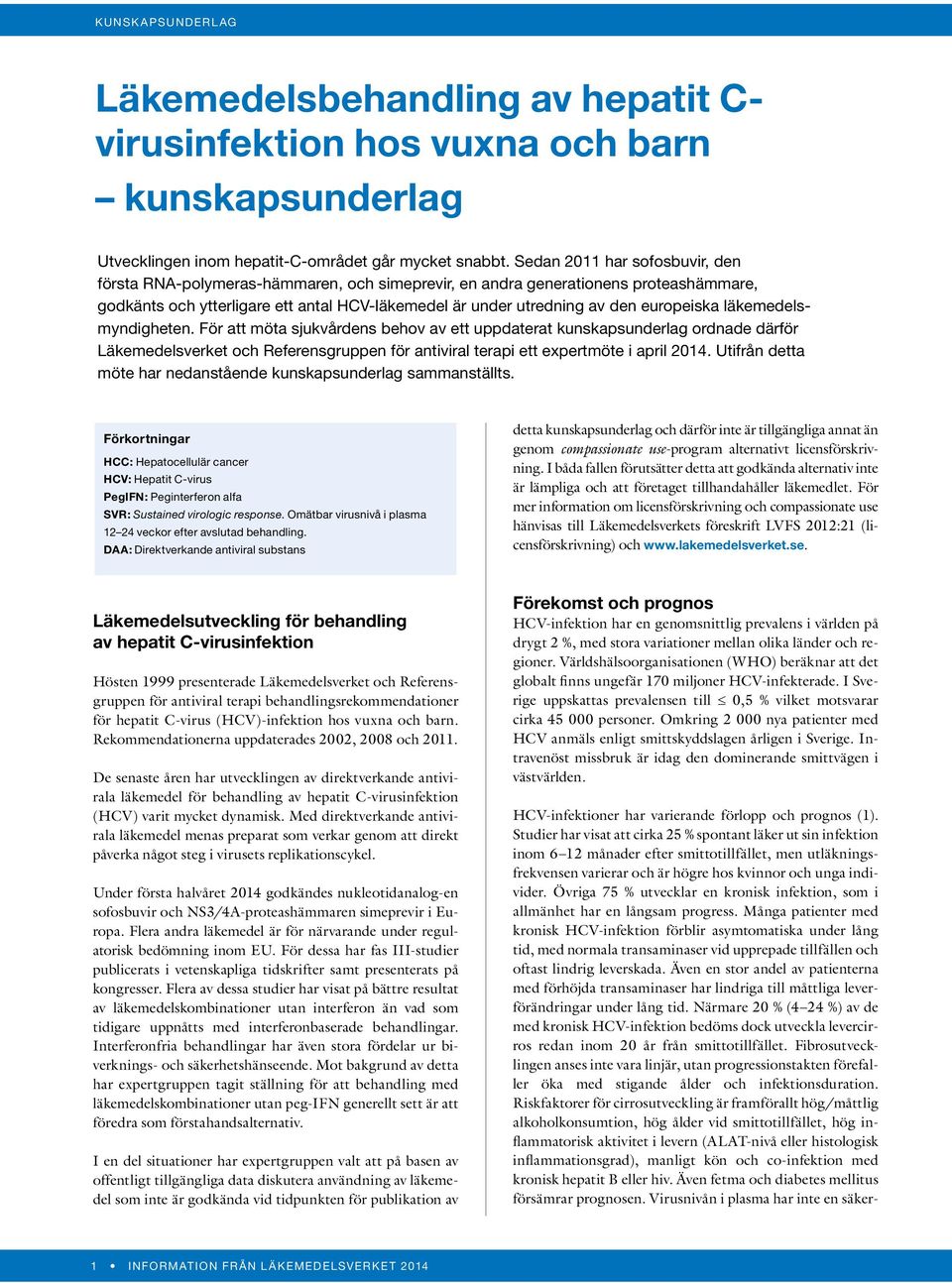 europeiska läkemedelsmyndigheten.