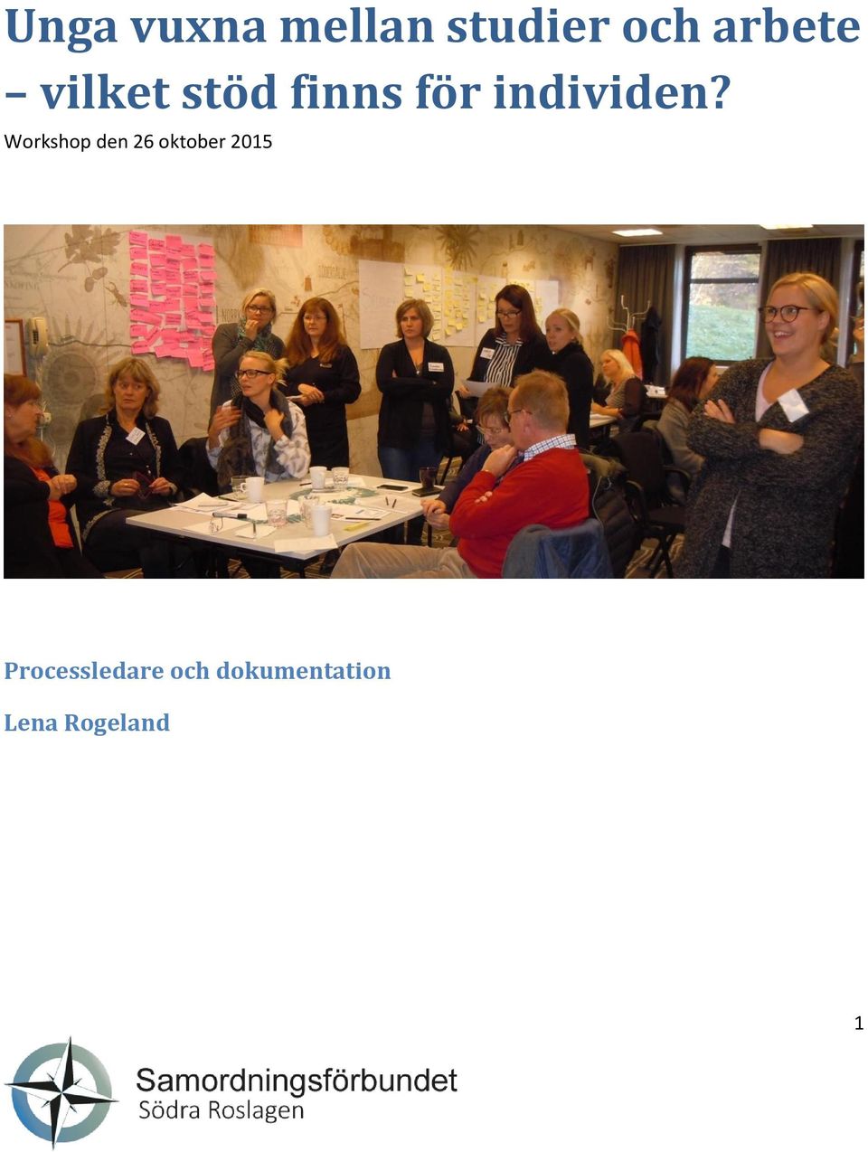 Workshop den 26 oktober 2015