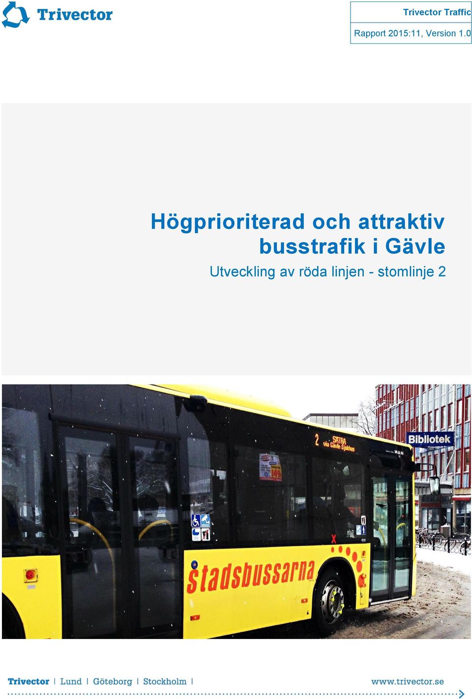 attraktiv busstrafik i Gävle