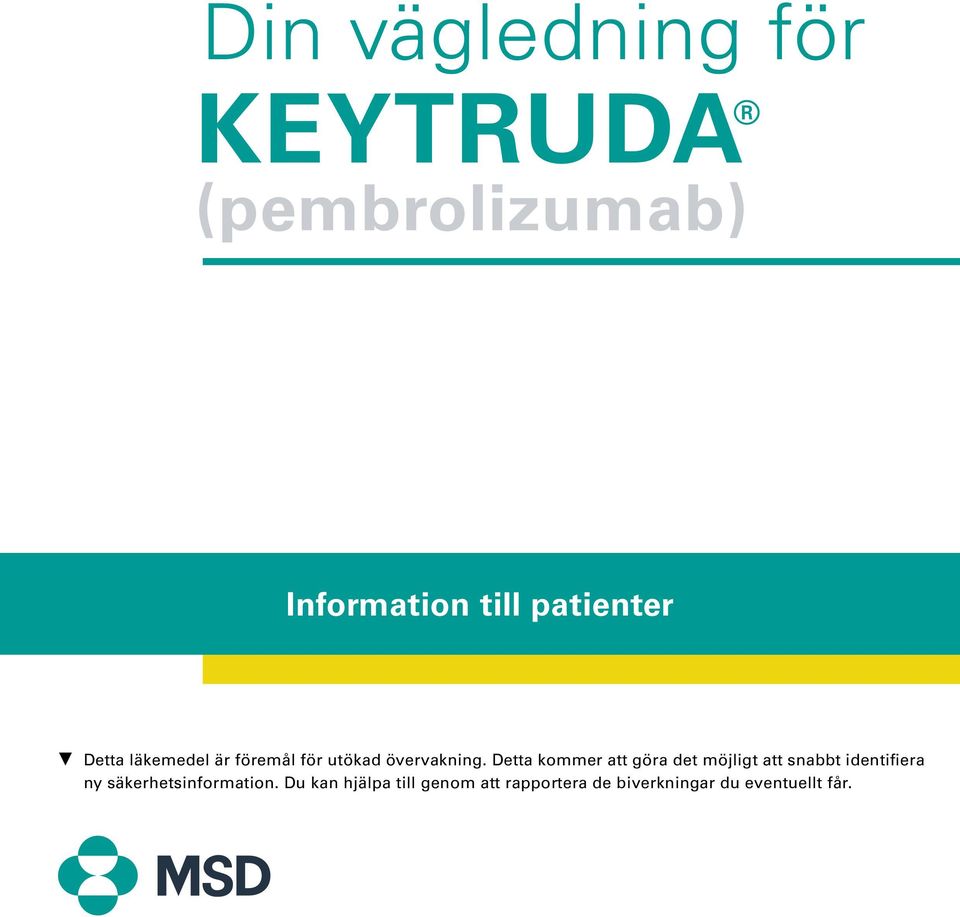 Detta kommer att göra det möjligt att snabbt identifiera ny