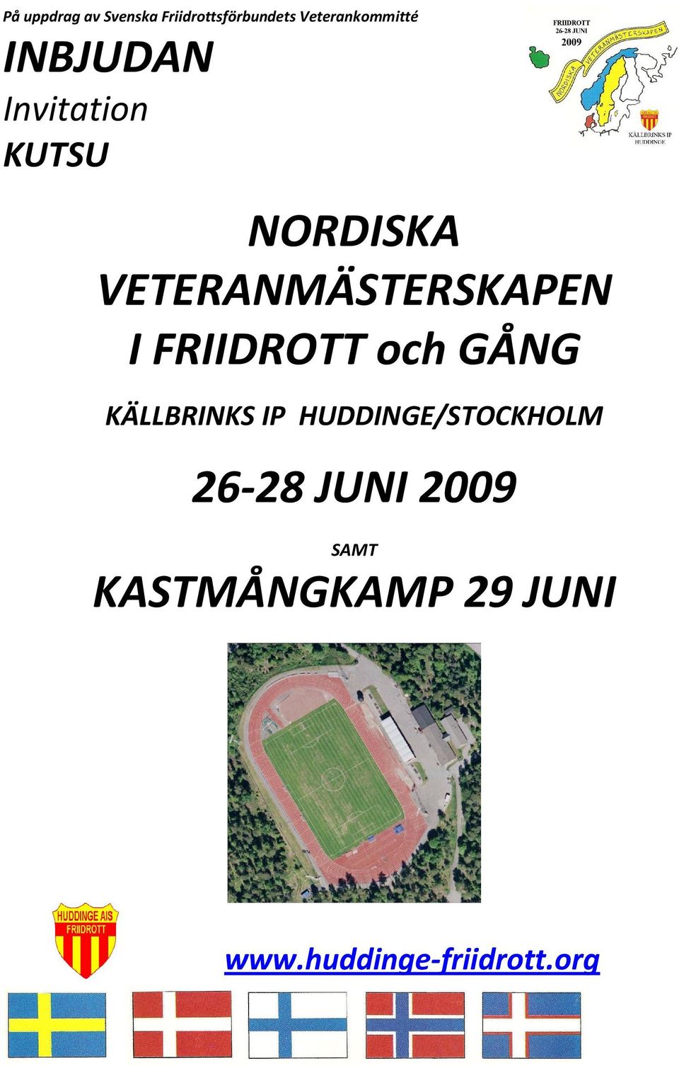 FRIIDROTT och GÅNG KÄLLBRINKS IP HUDDINGE/STOCKHOLM 26-28