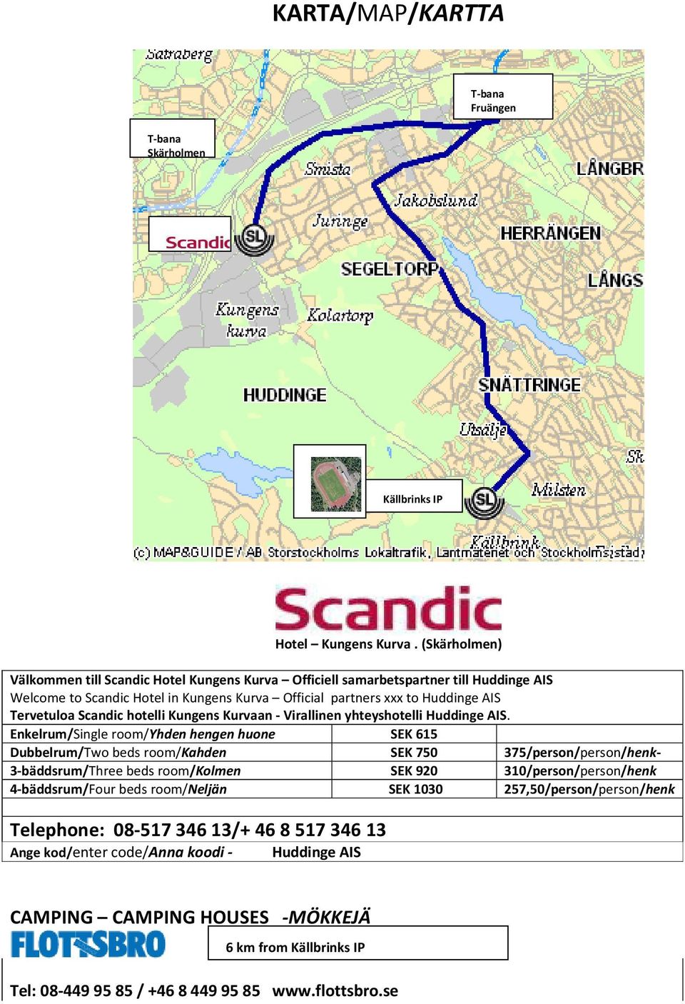 Scandic hotelli Kungens Kurvaan - Virallinen yhteyshotelli Huddinge AIS.