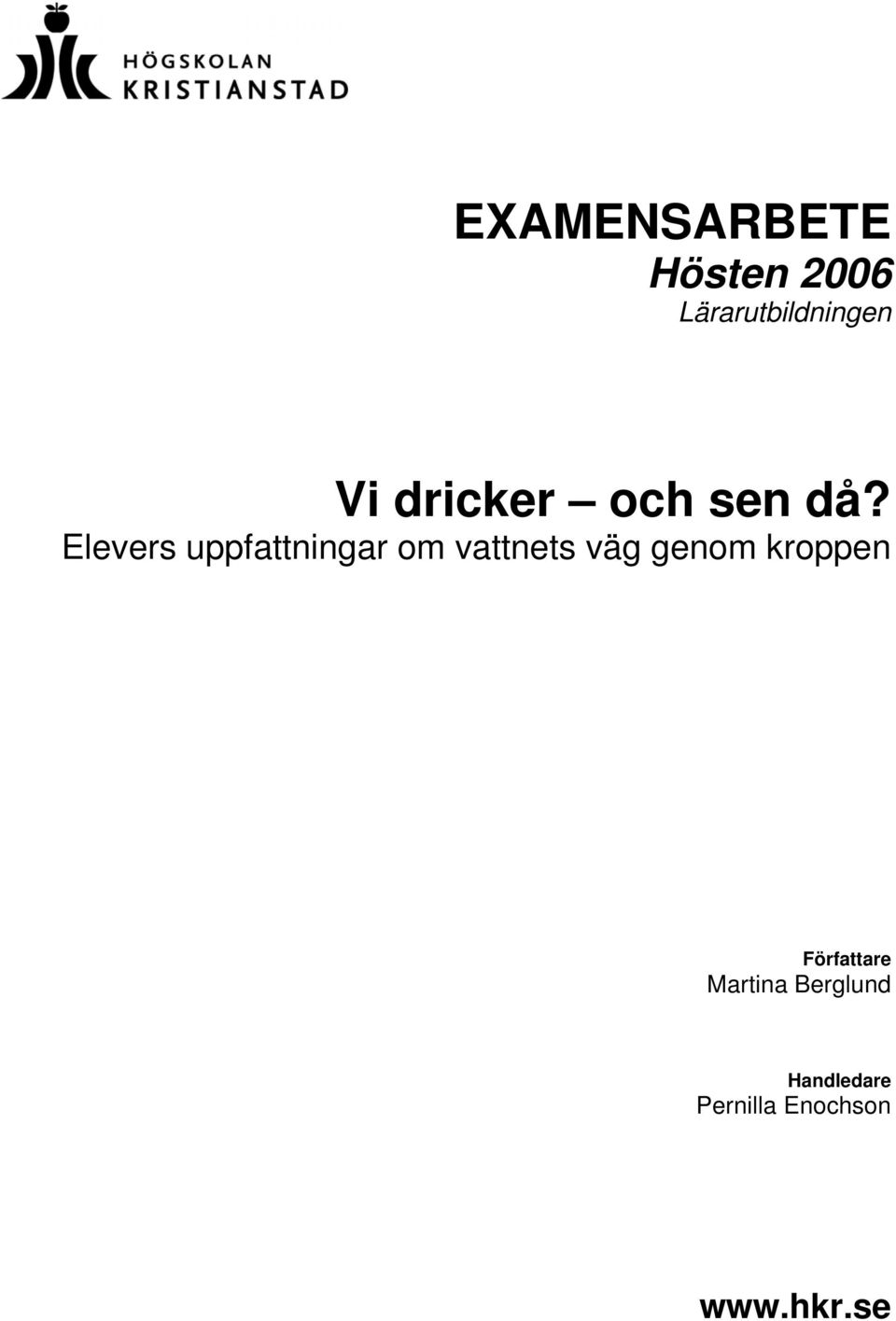 Elevers uppfattningar om vattnets väg genom