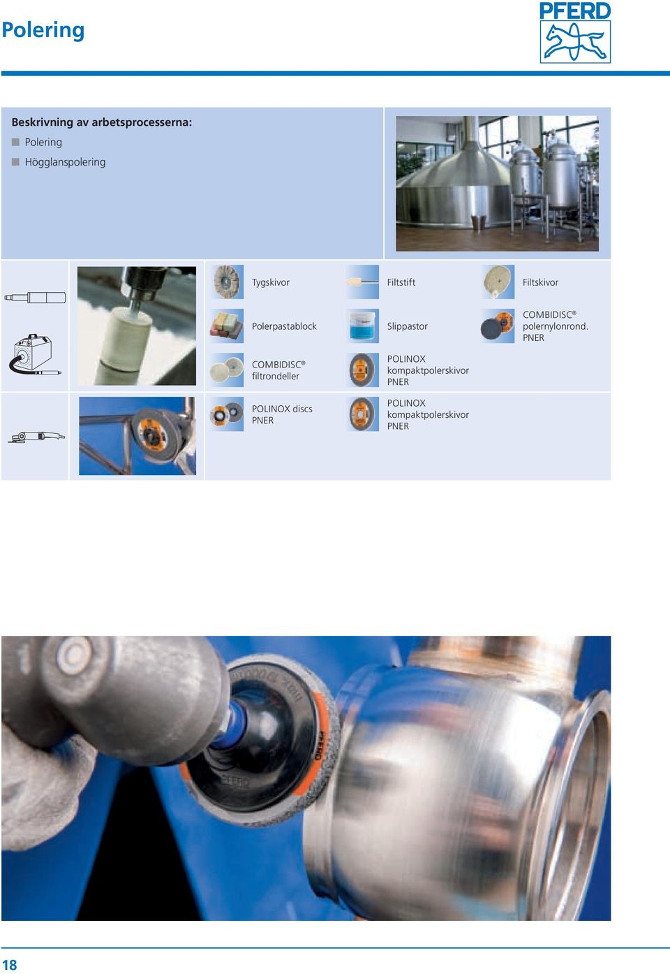 Polerpastablock COMBIDISC filtrondeller POLINOX discs