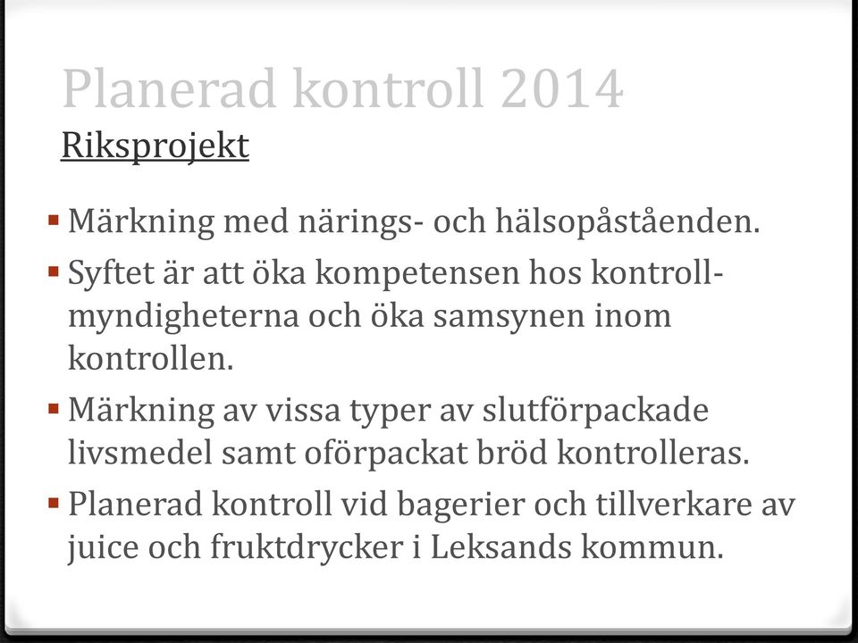 kontrollen.
