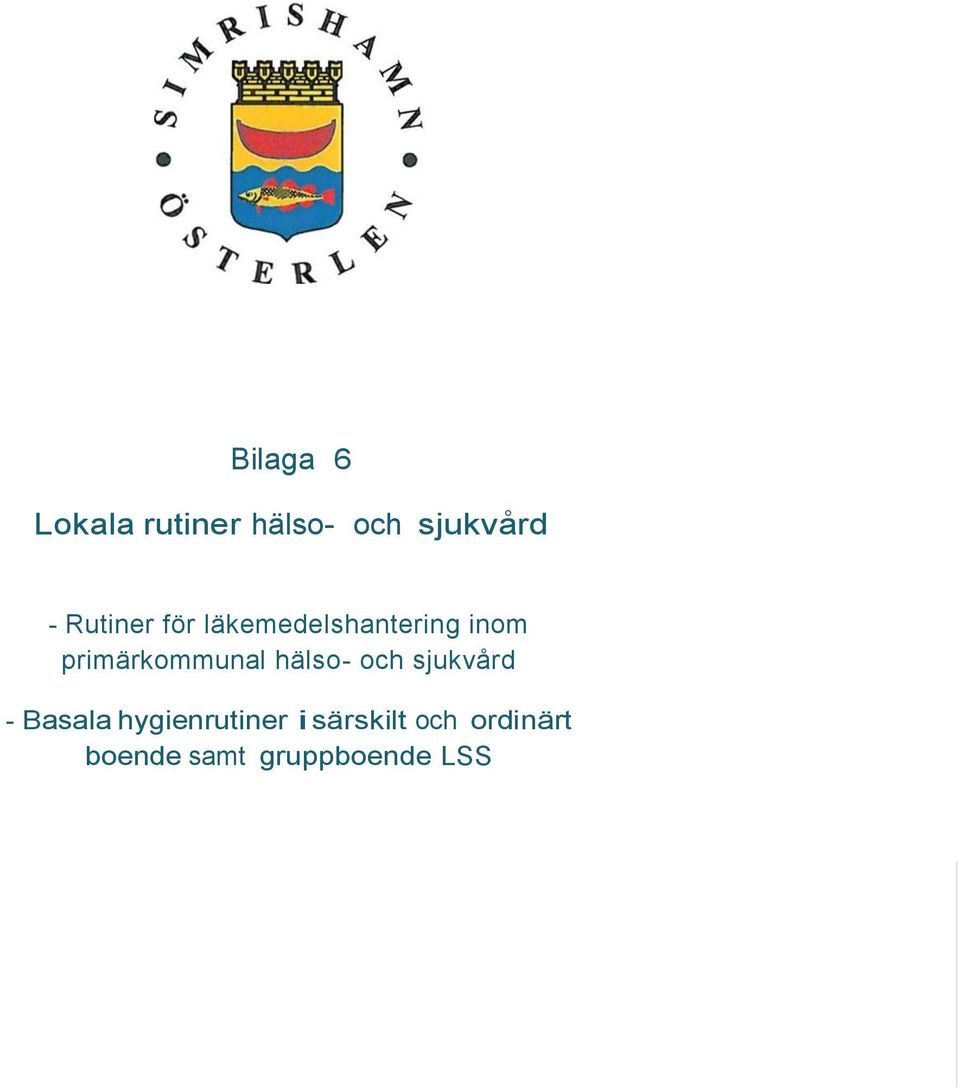 primärkommunal hälso- och sjukvård - Basala
