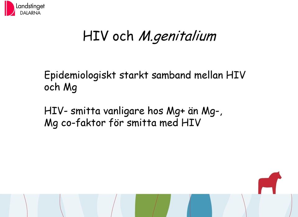 samband mellan HIV och Mg HIV-