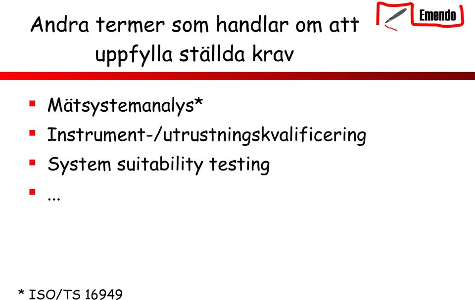 Mätsystemanalys*