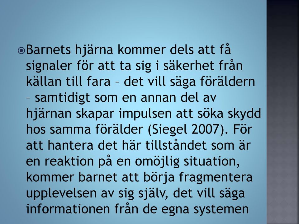 (Siegel 2007).