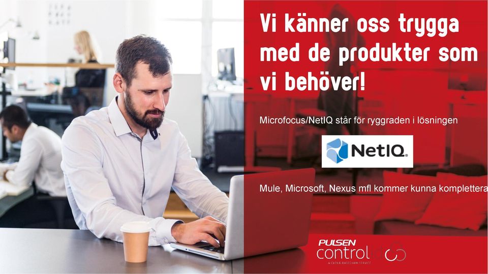Microfocus/NetIQ står för ryggraden i