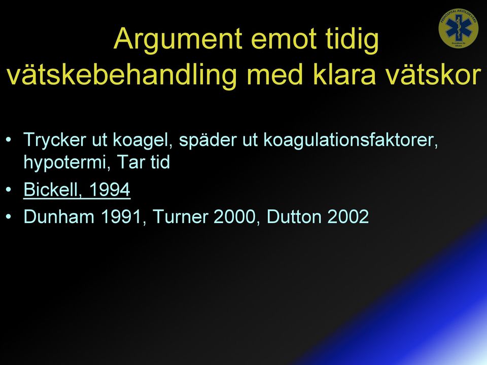 koagulationsfaktorer, hypotermi, Tar tid