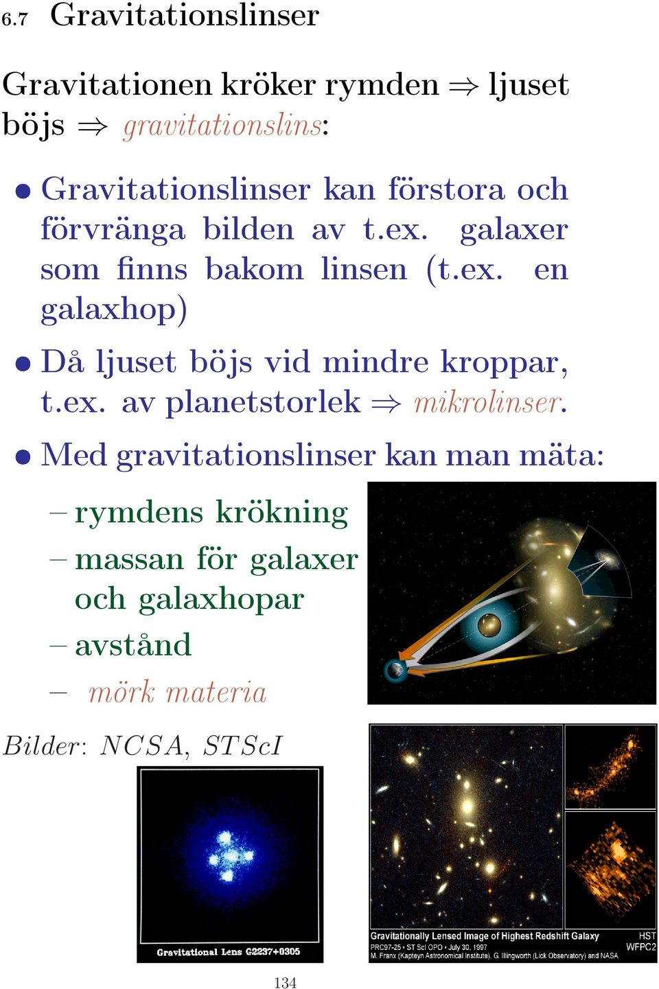 ex. av planetstorlek mikrolinser.