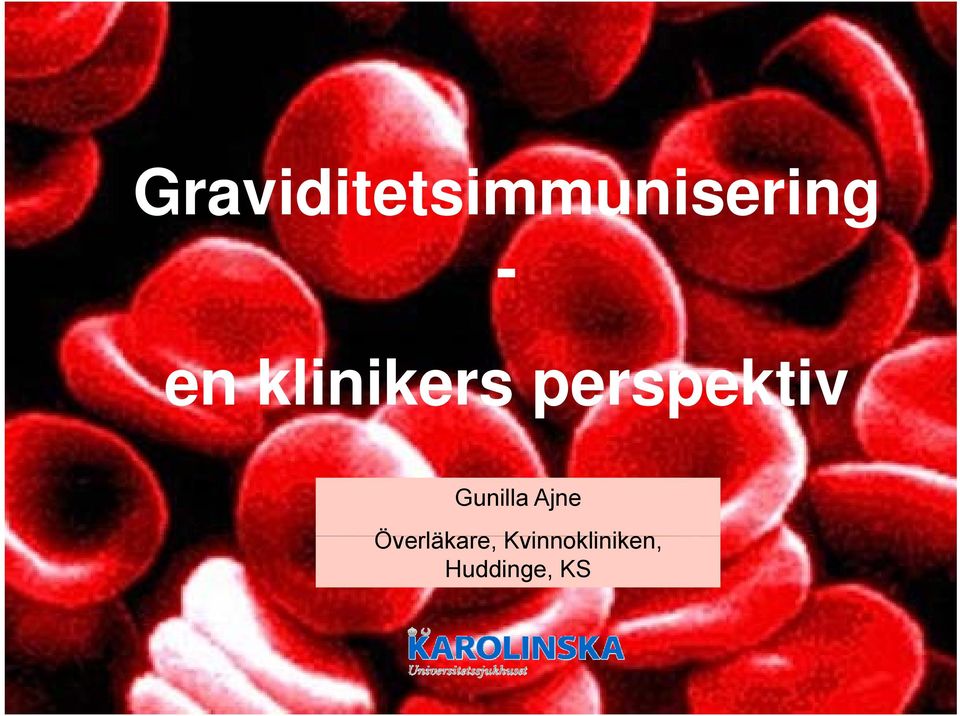 Ajne Överläkare Kvinnokliniken