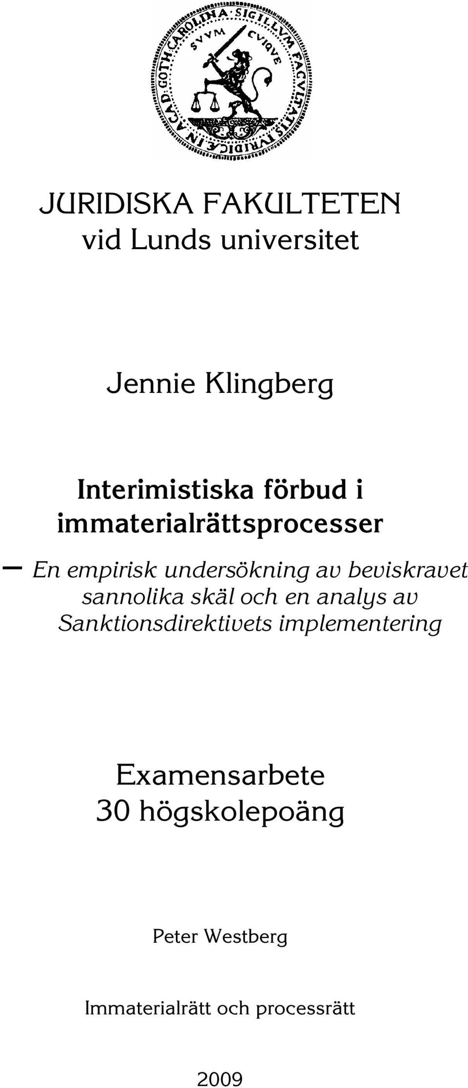 sannolika skäl och en analys av Sanktionsdirektivets implementering