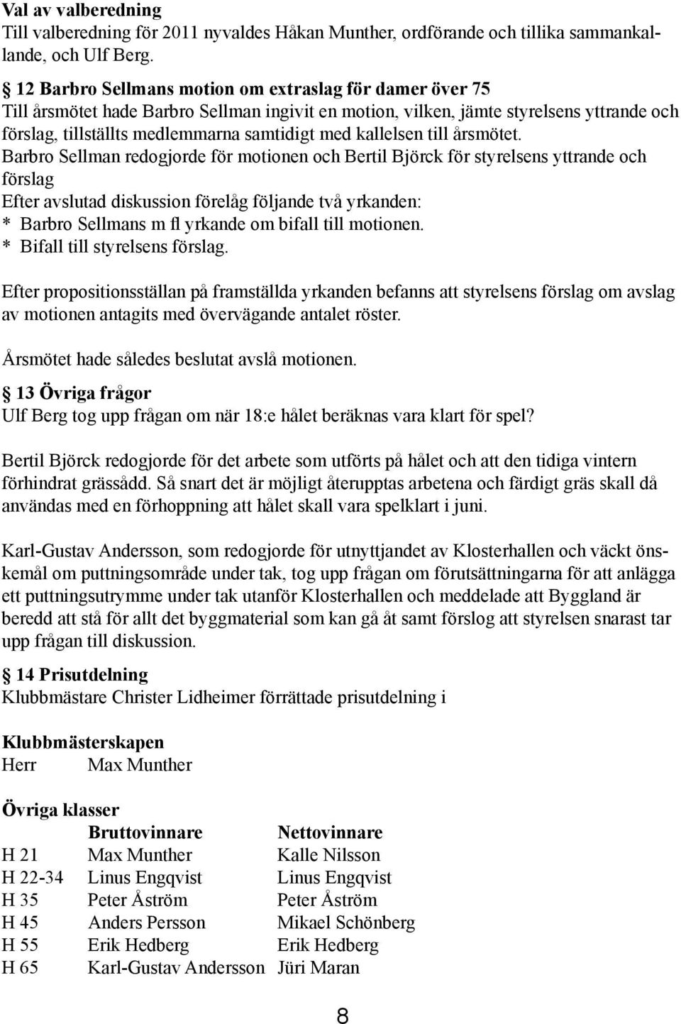kallelsen till årsmötet.