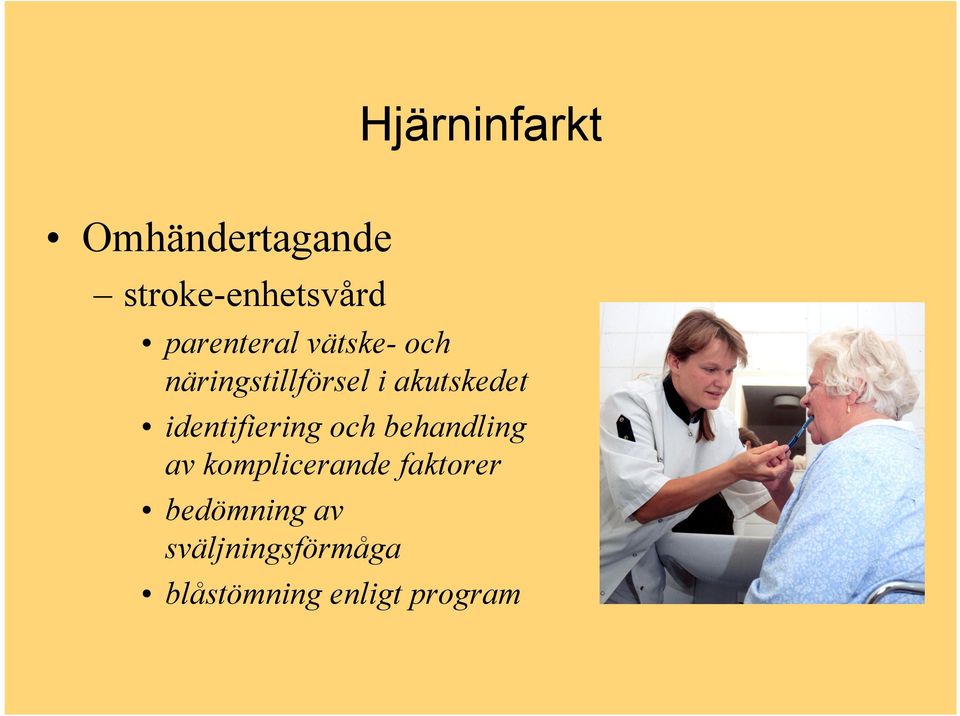 identifiering och behandling av komplicerande