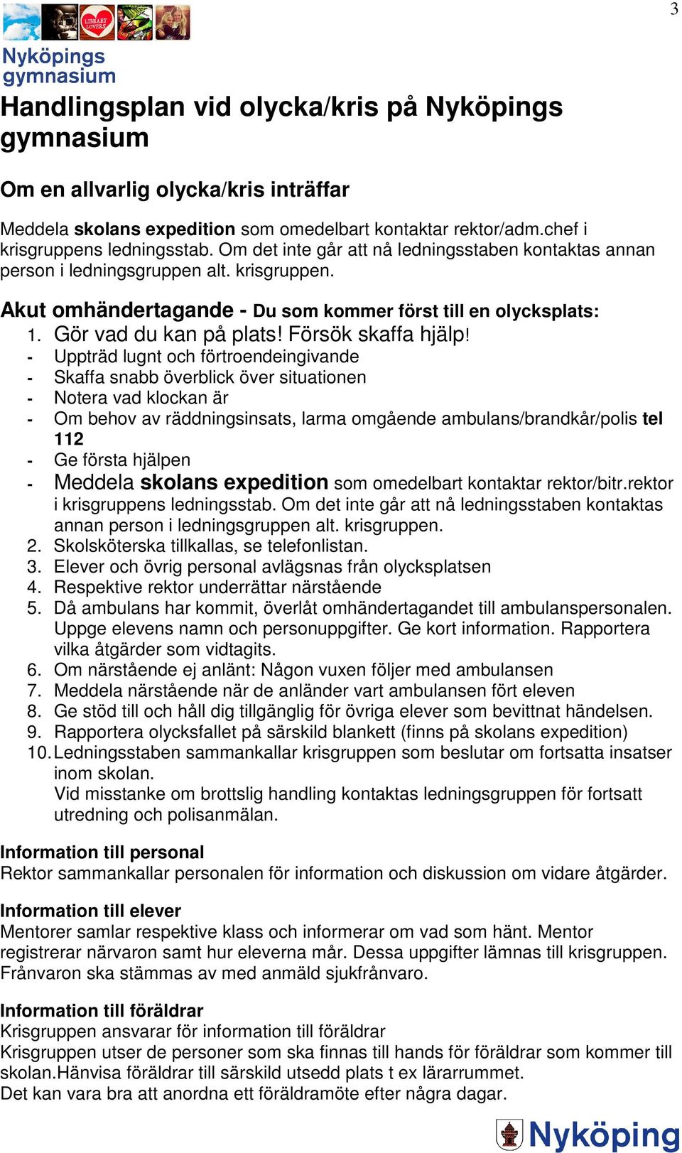 Försök skaffa hjälp!