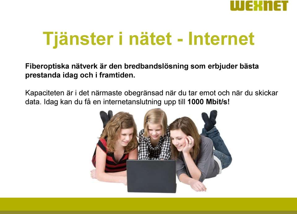 framtiden.