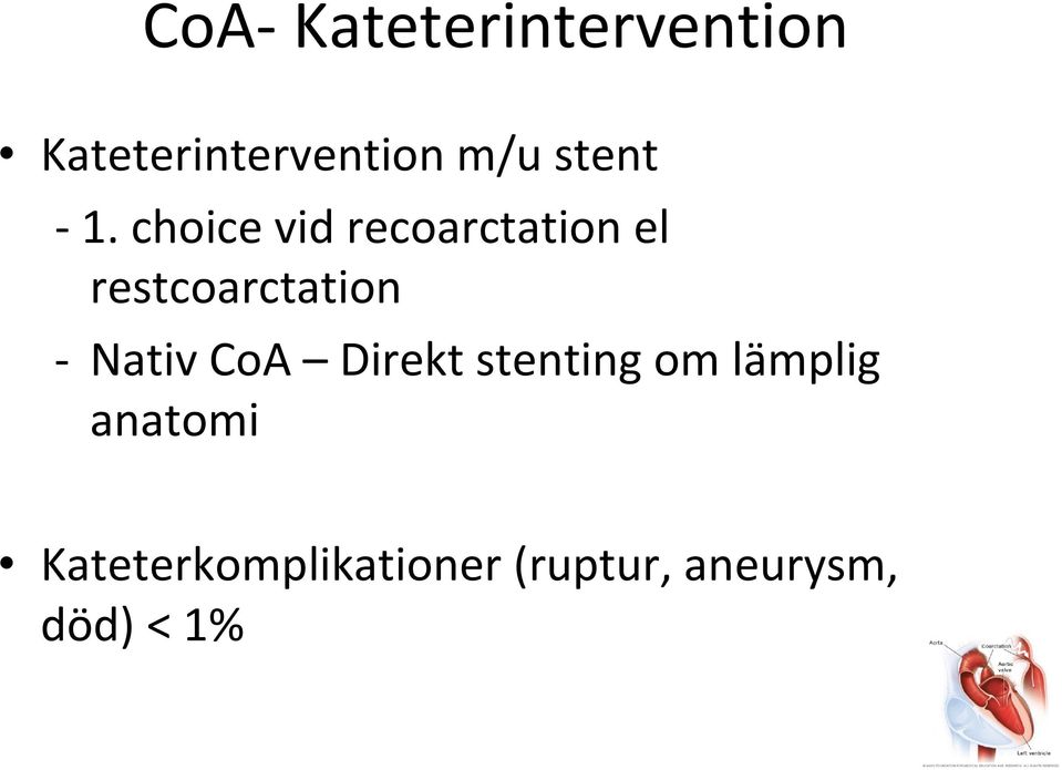 choice vid recoarctation el restcoarctation