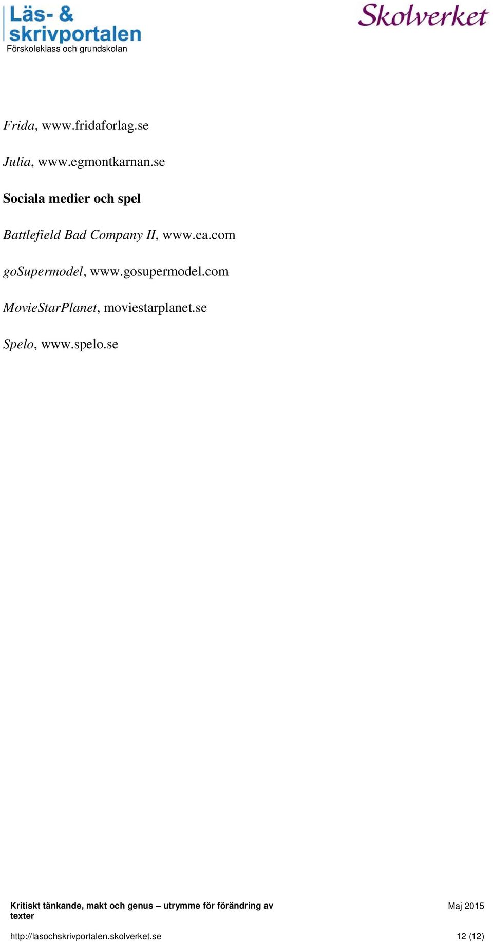 com gosupermodel, www.gosupermodel.com MovieStarPlanet, moviestarplanet.