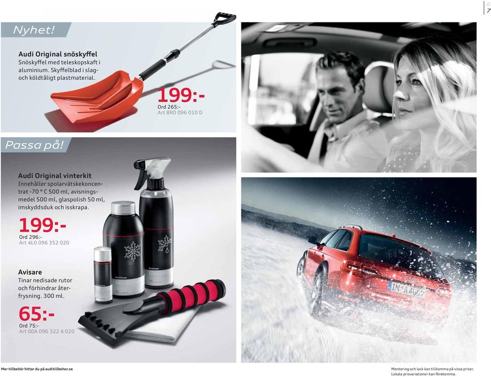 Audi Original vinterkit Innehåller spolarvätskekoncentrat -70 C 500 ml, avisningsmedel 500 ml, glaspolish 50