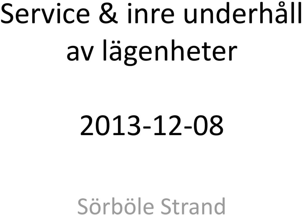 lägenheter