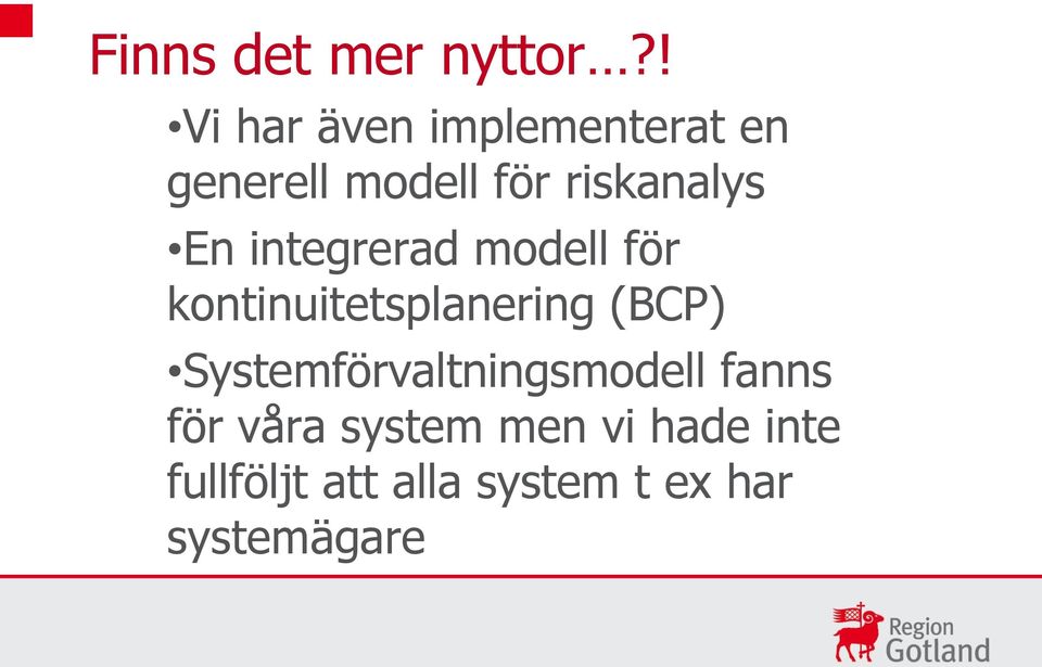 En integrerad modell för kontinuitetsplanering (BCP)