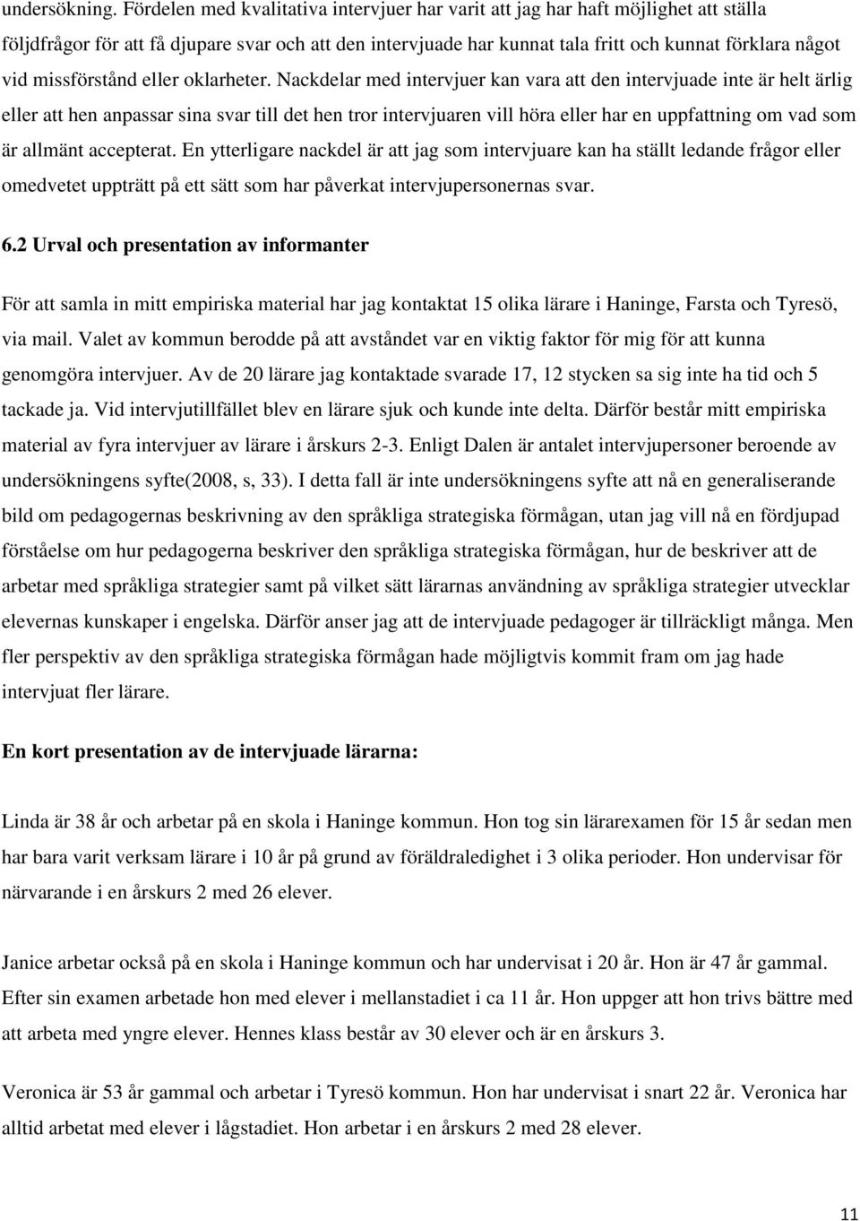 missförstånd eller oklarheter.