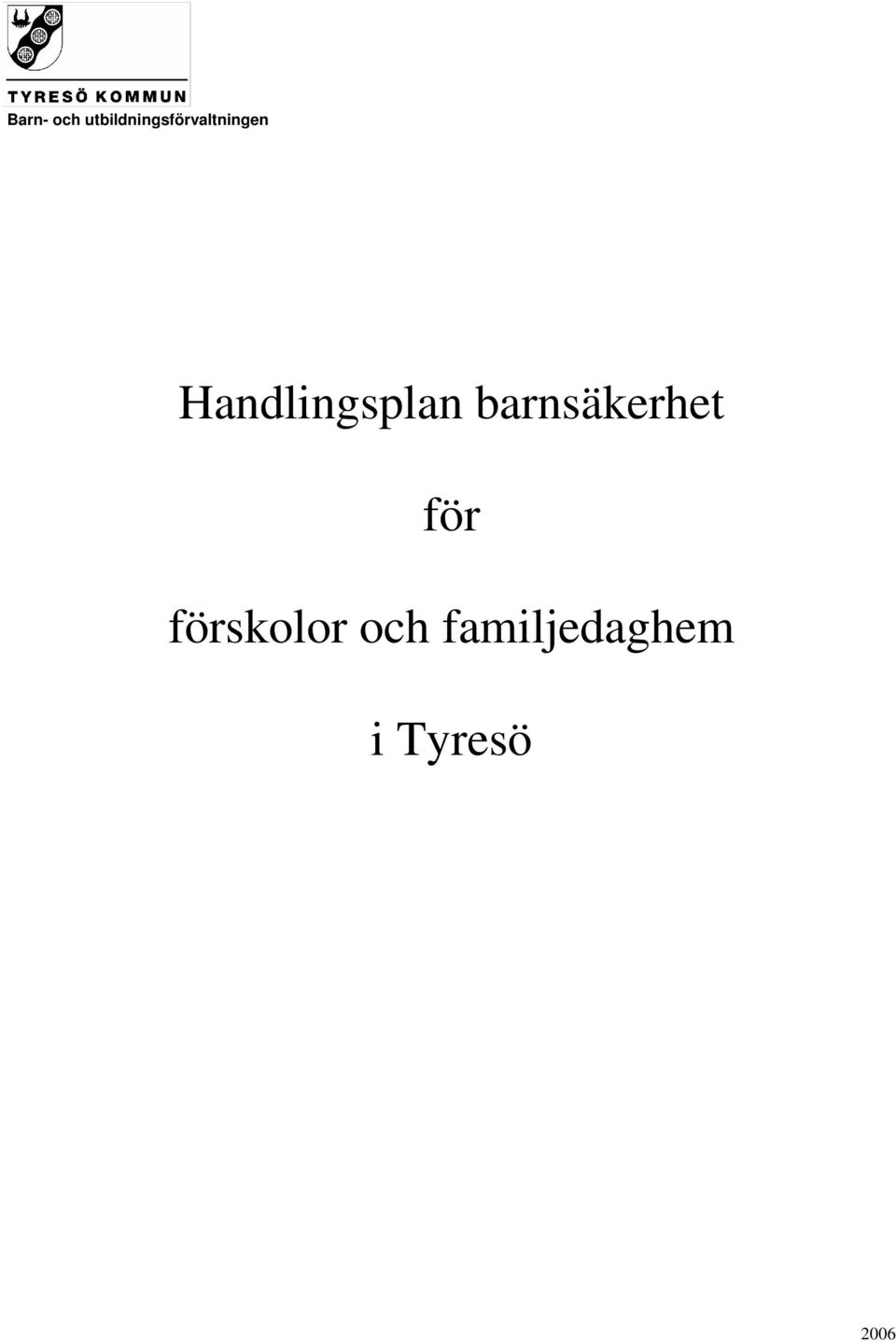 Handlingsplan barnsäkerhet