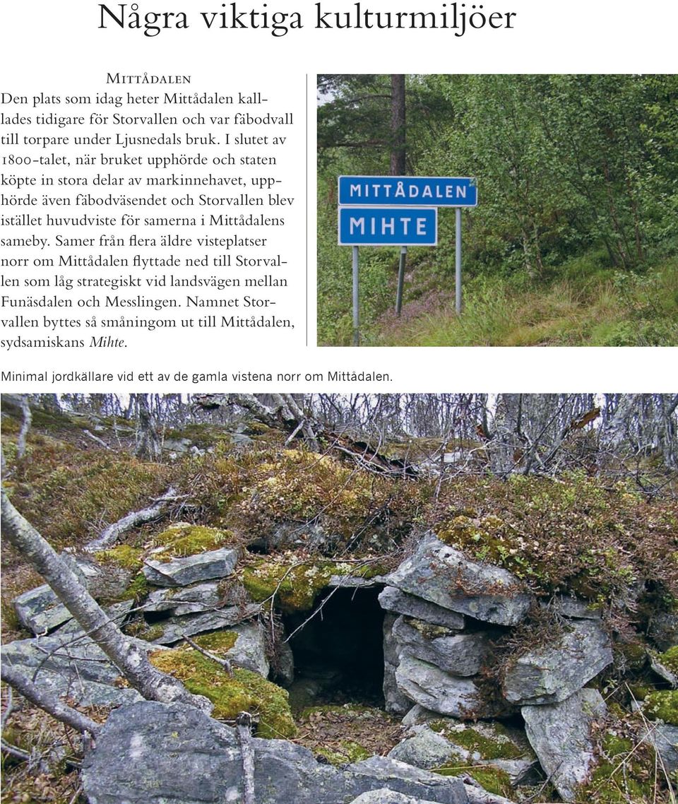 för samerna i Mittådalens sameby.