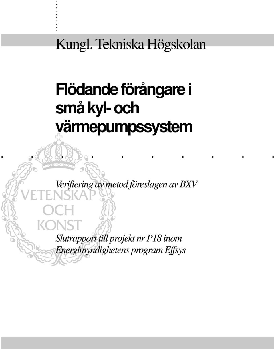 och värmepumpssystem.