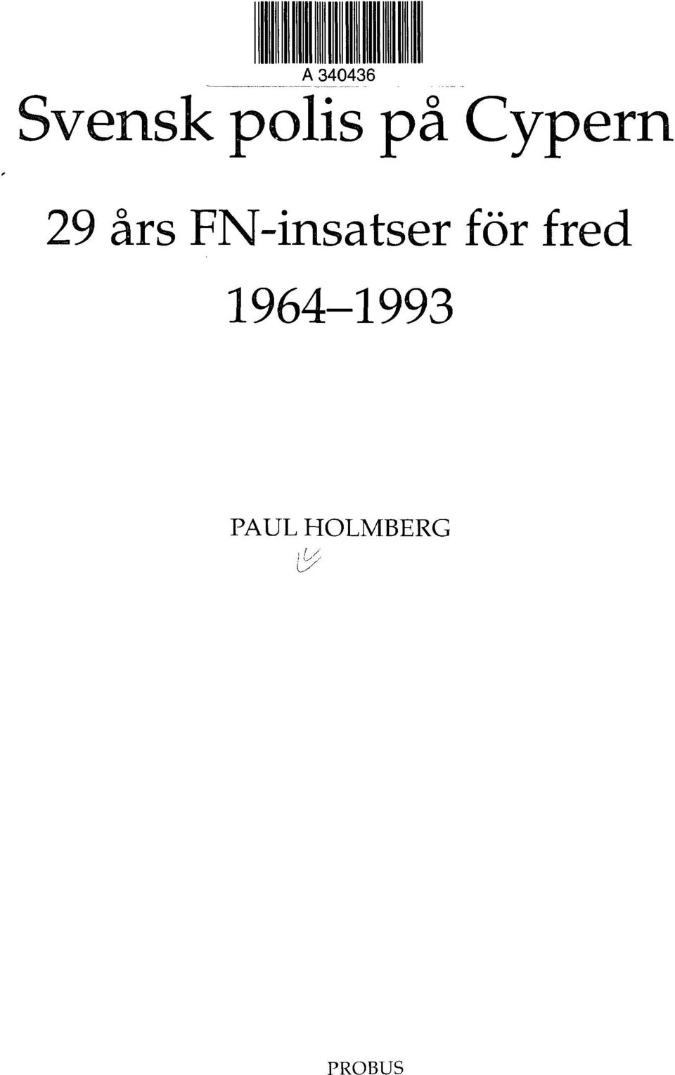 FN-insatser för fred