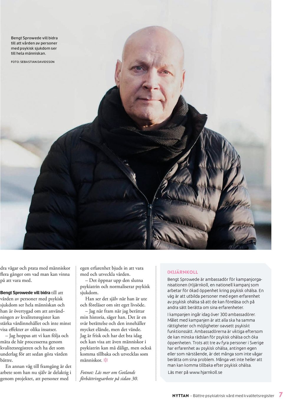 Andersson, fysioterapeut, Veronica Stenberg, psykolog och Mathias