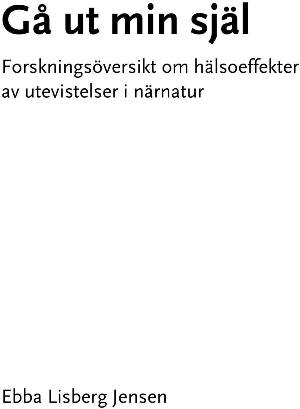 hälsoeffekter av