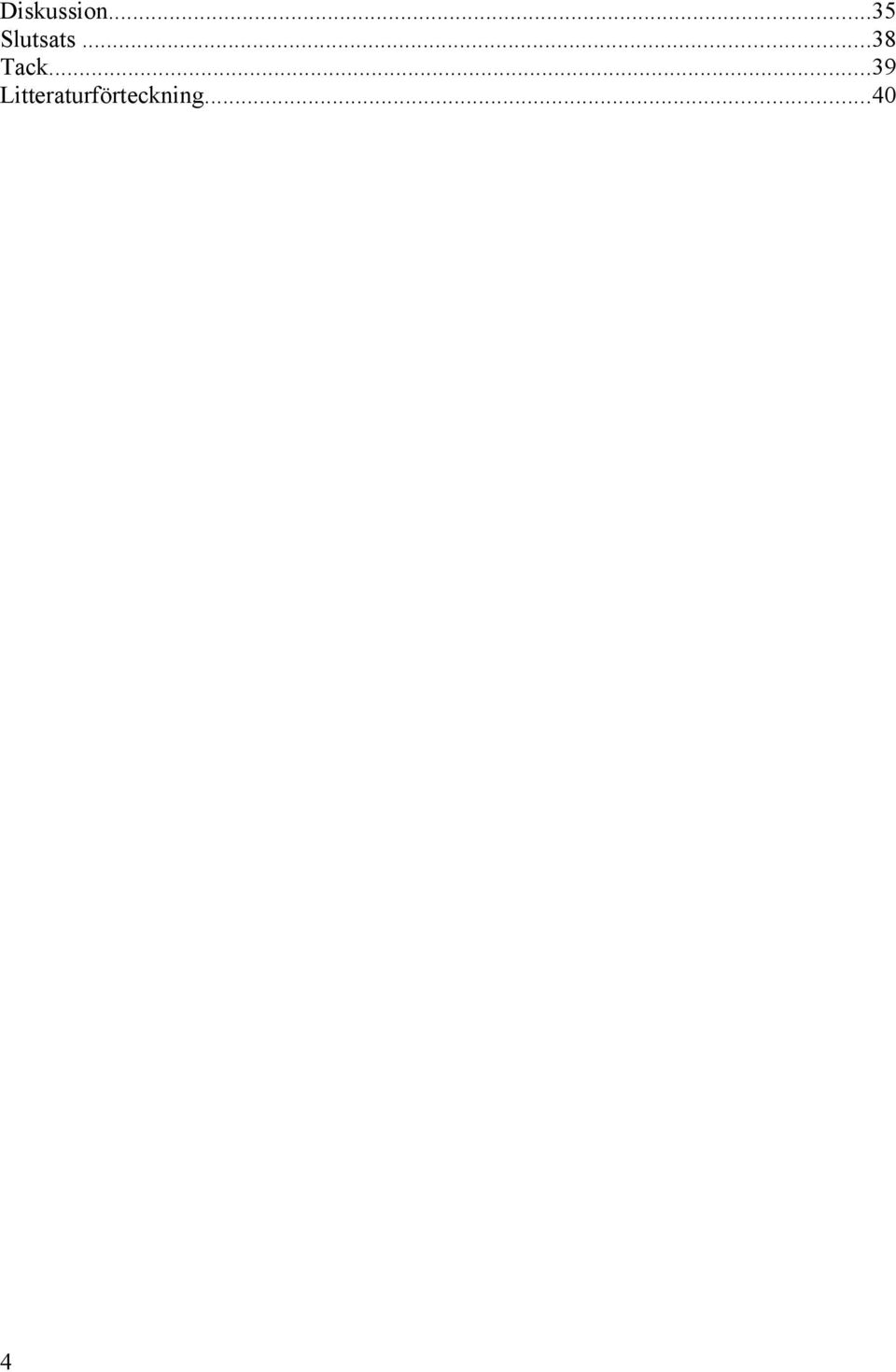 ..38 Tack.