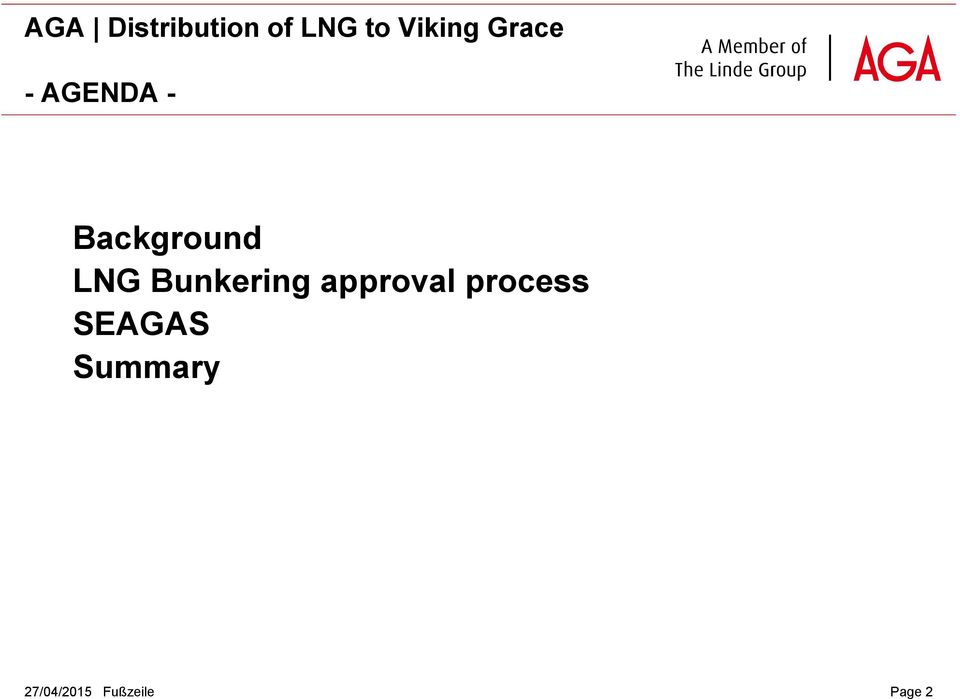 Bunkering approval process SEAGAS