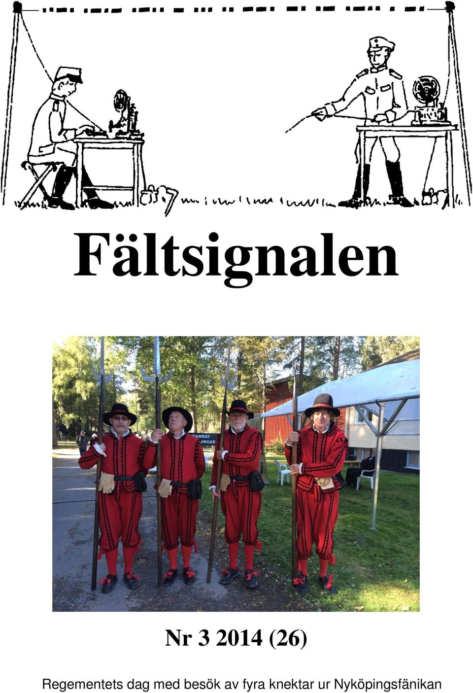 med besök av fyra