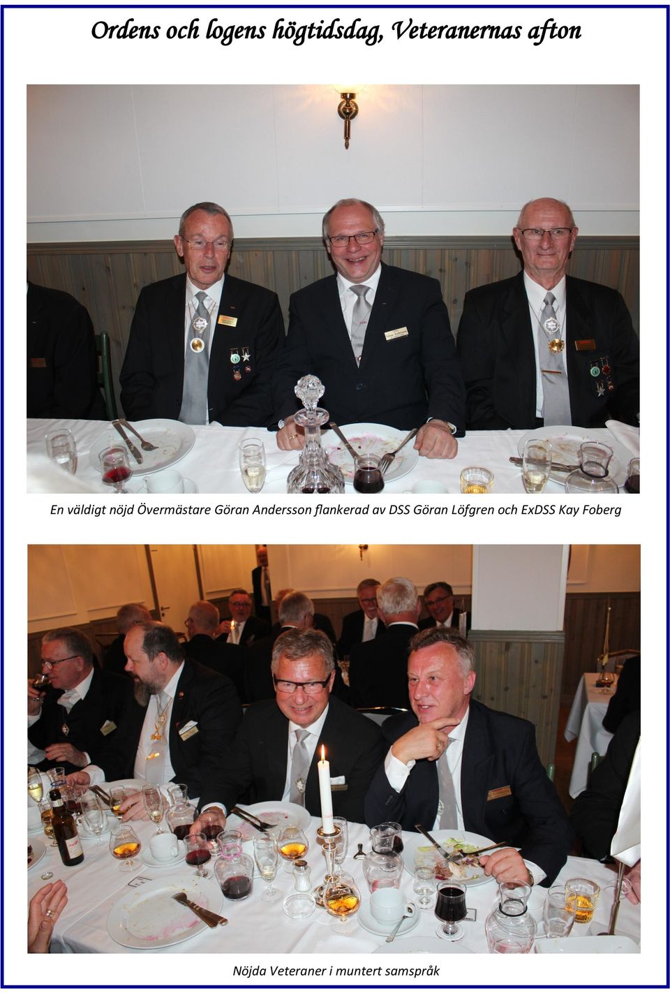 Andersson flankerad av DSS Göran Löfgren och