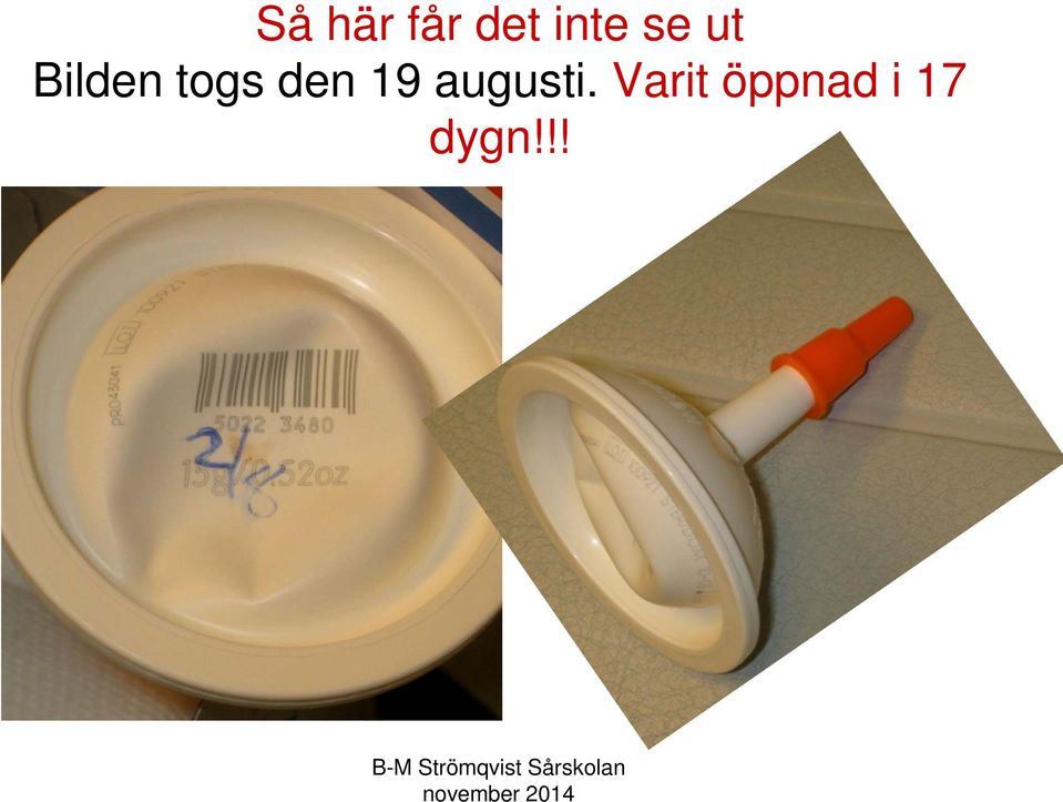den 19 augusti.
