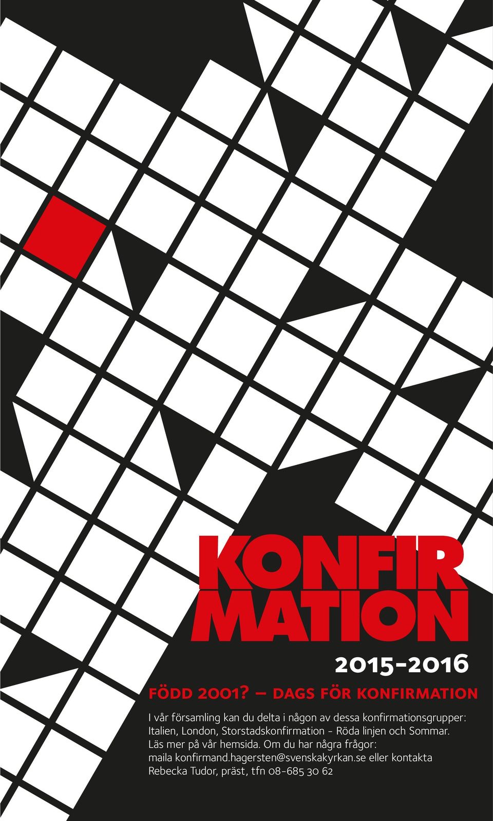 konfirmationsgrupper: Italien, London, Storstadskonfirmation - Röda linjen och