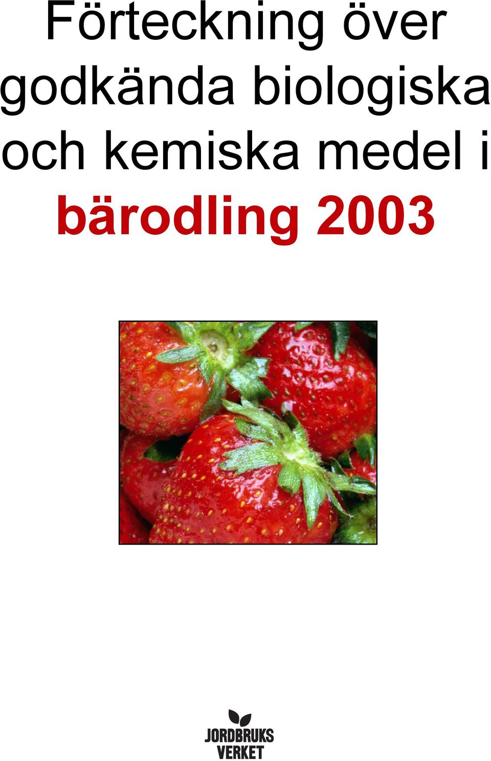 biologiska och