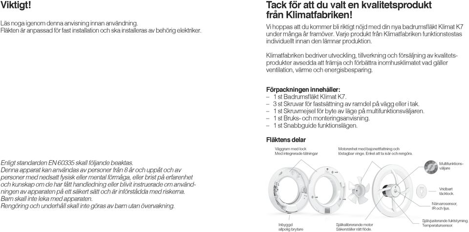 Badrumsfläkt och Värmeförflyttare Bruks- och monteringsanvisning.  klimatfabriken.se - PDF Free Download