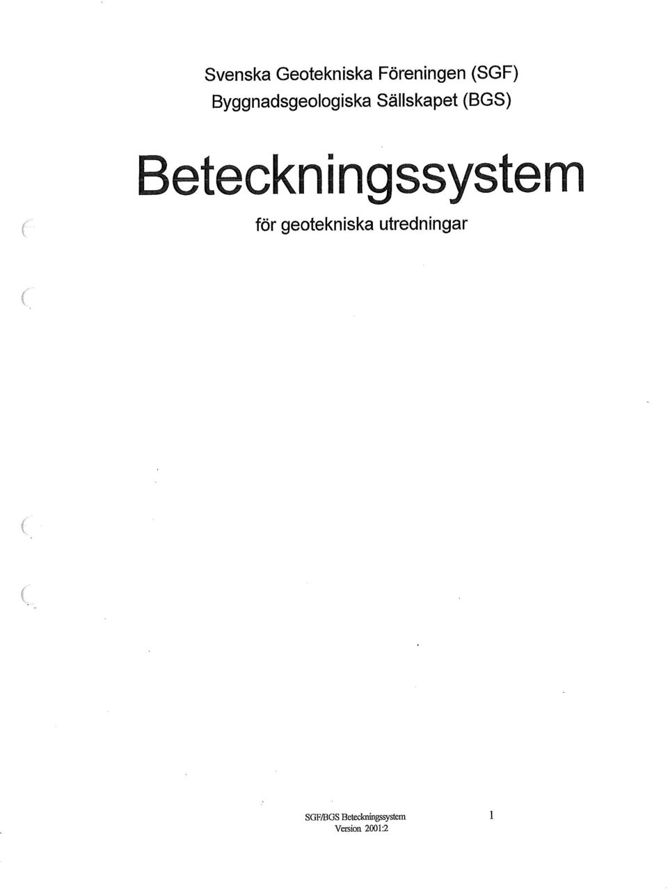 Beteckningssystem för geotekniska