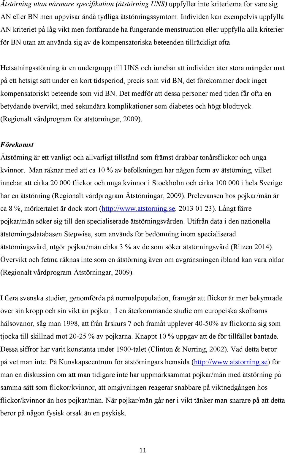tillräckligt ofta.