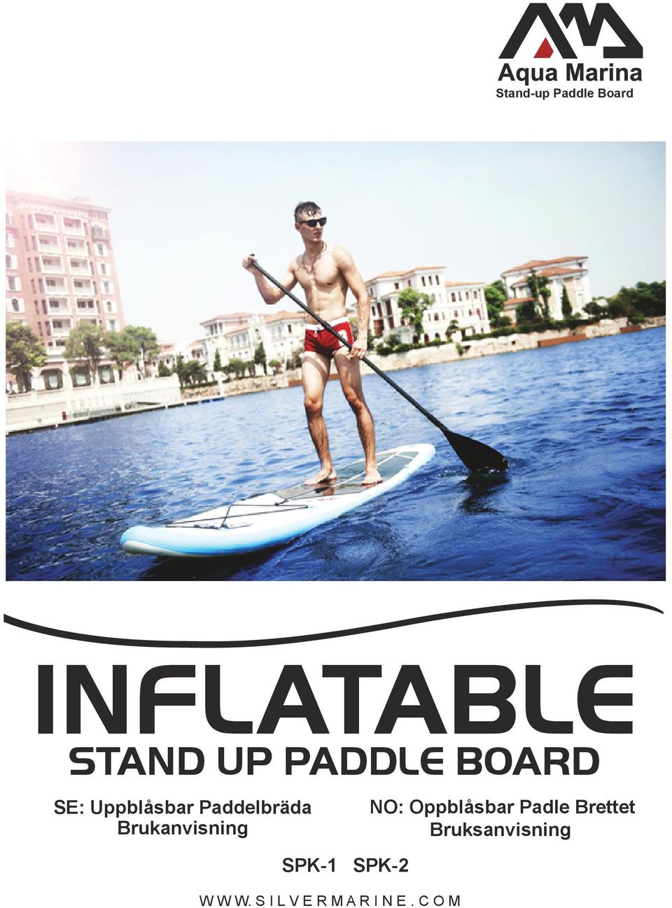 INFLATABLE STAND UP PADDLE BOARD. NO: Oppblåsbar Padle Brettet ...