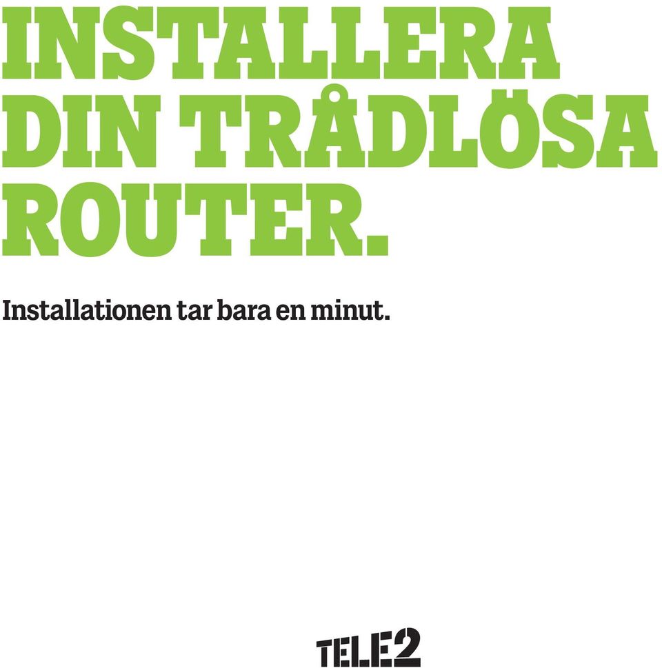 Installationen