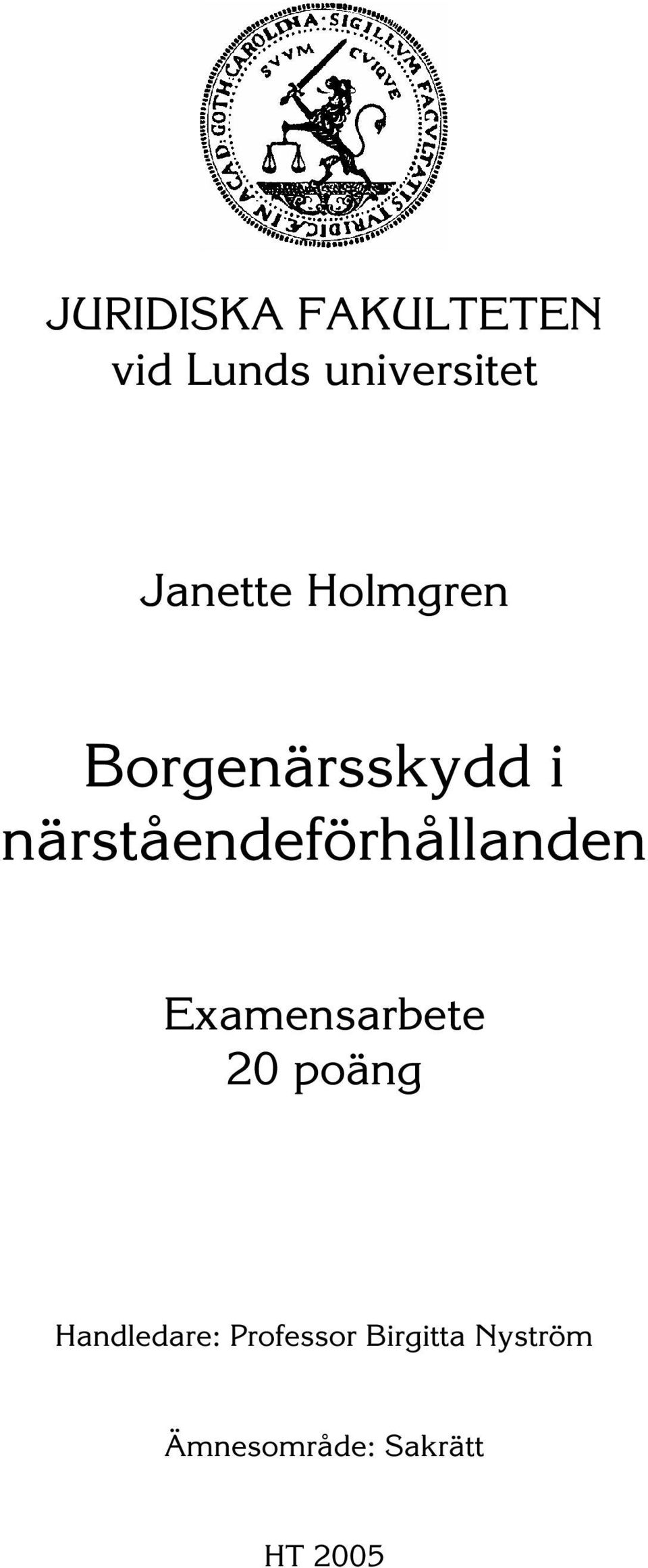 närståendeförhållanden Examensarbete 20 poäng