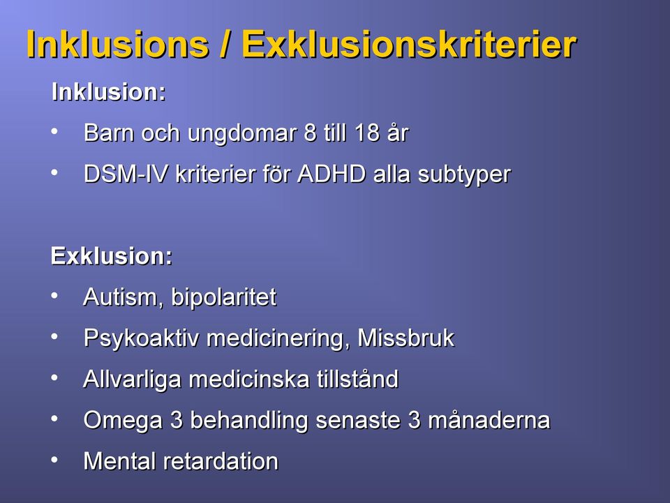 Autism, bipolaritet Psykoaktiv medicinering, Missbruk Allvarliga