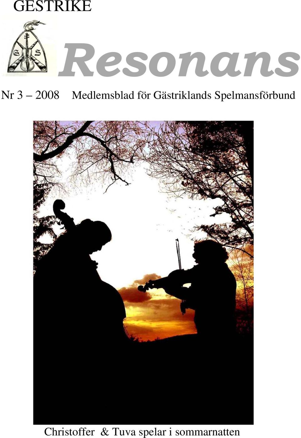 Spelmansförbund Christoffer