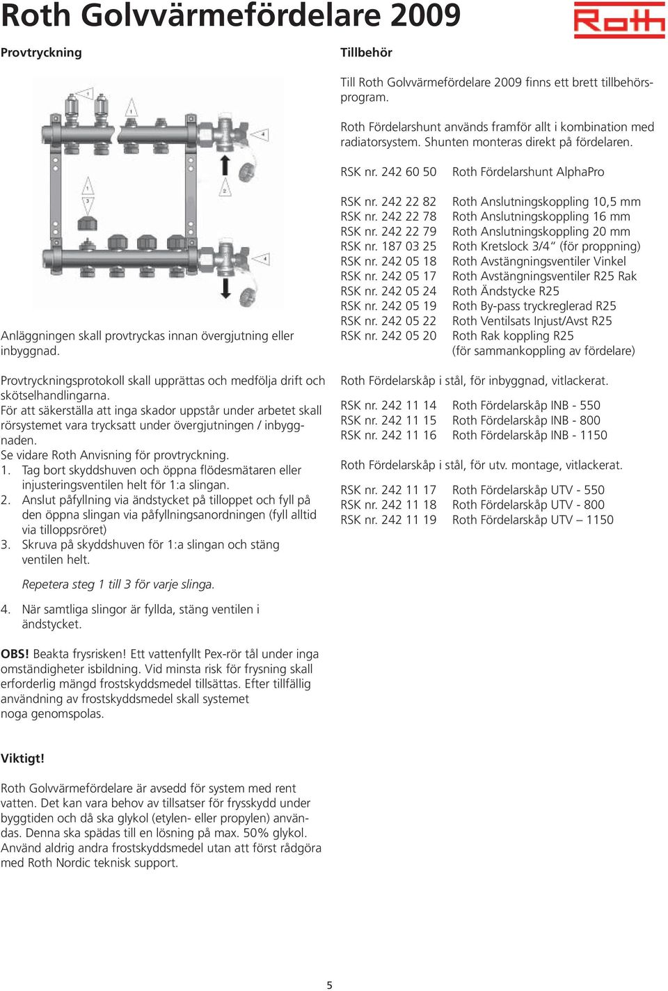 187 03 25 RSK nr. 242 05 18 RSK nr. 242 05 17 RSK nr. 242 05 24 RSK nr. 242 05 19 RSK nr. 242 05 22 RSK nr.